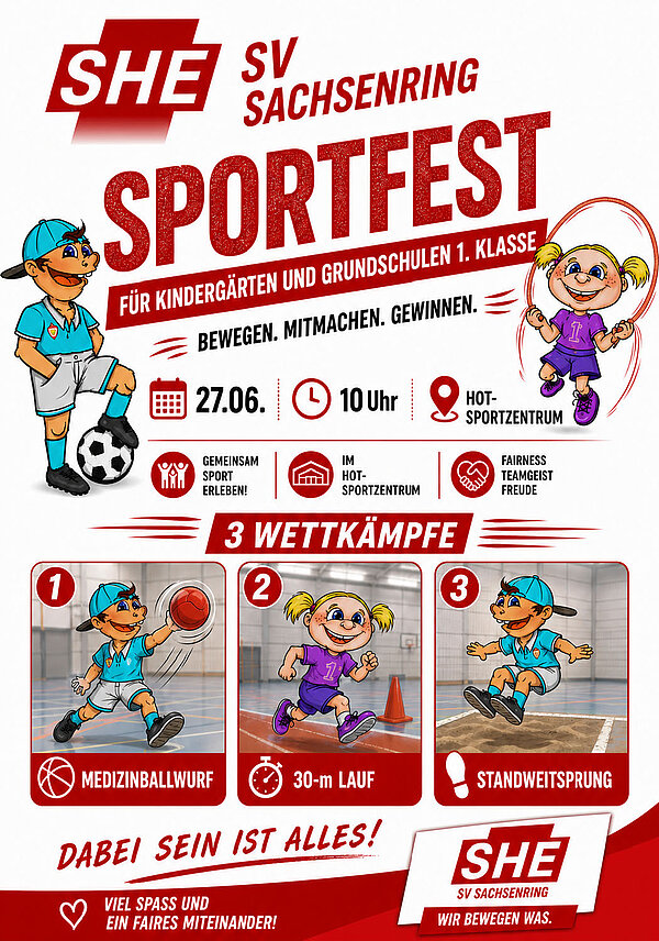 Plakat des SV Sachsenring zum Sportfest für Kindergärten und Grundschulen. Auf weißem Hintergrund sind zwei gezeichnete Kinderfiguren dargestellt. Das Sportfest findet am 27. Juni um 10 Uhr im HOT-Sportzentrum statt. Beworben werden drei Wettbewerbe: Medizinballwurf, 30-Meter-Lauf und Standweitsprung. Im Mittelpunkt stehen Bewegung, Teamgeist, Fairness und gemeinsamer Sport für Kinder.