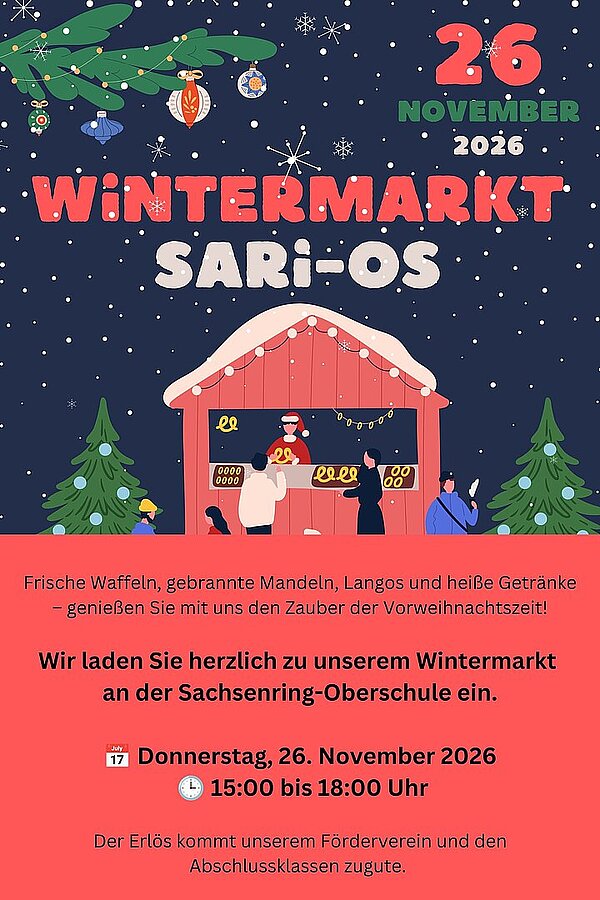 Illustrierter Flyer zum Wintermarkt der Sachsenring-Oberschule am 26. November 2026. Eine weihnachtliche Marktbude, geschmückte Tannenbäume und Schneeflocken kündigen die Veranstaltung von 15 bis 18 Uhr an.