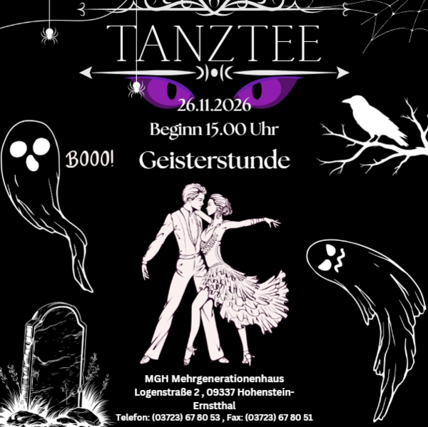 Schwarz-weißer Flyer mit lila Augen, Geistern, Spinnweben und einem tanzenden Paar. Er kündigt den Tanztee „Geisterstunde“ am 26. November 2026 um 15 Uhr im Mehrgenerationenhaus Hohenstein-Ernstthal an.
